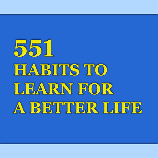 551 HABITS TO LEARN FOR A BETTER LIFE. 6 DISK MP3 AUDIO CD'S. SELF HELP HABITS.